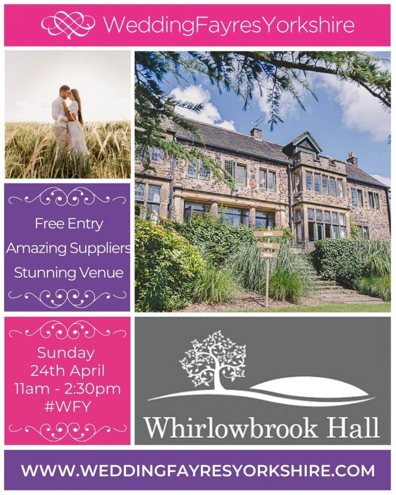 Whirlowbrook Hall Wedding Fayre | Sunday 24th April 2022